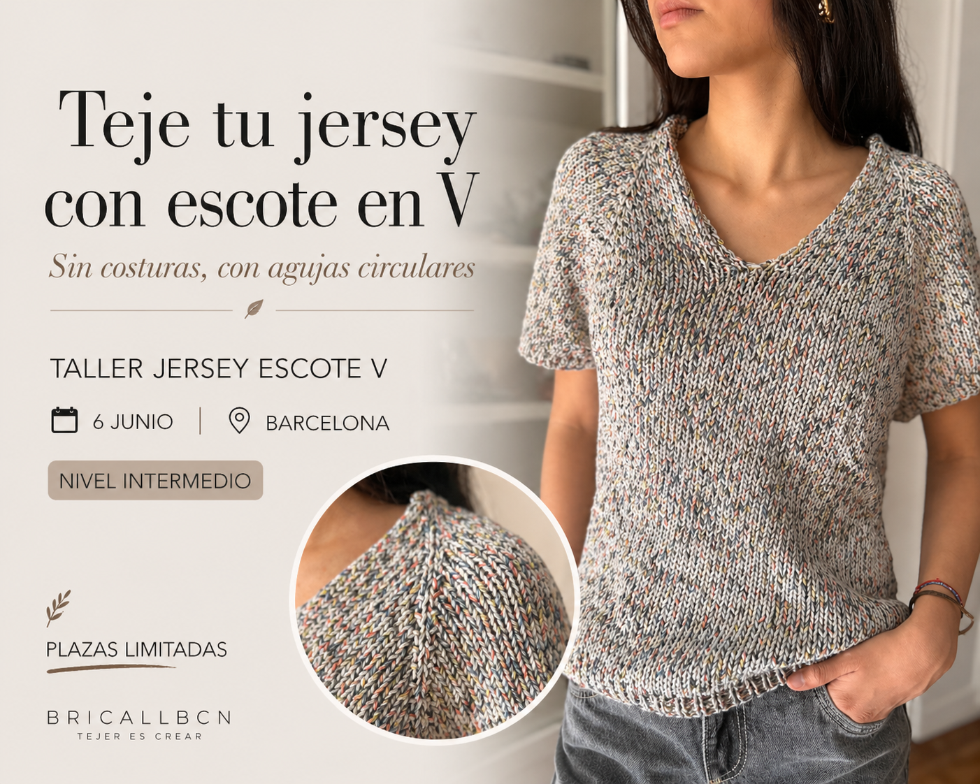Taller - Jersey Verano con agujas circulares y escote V - Sábado 6 de Junio de 10h a 13h.