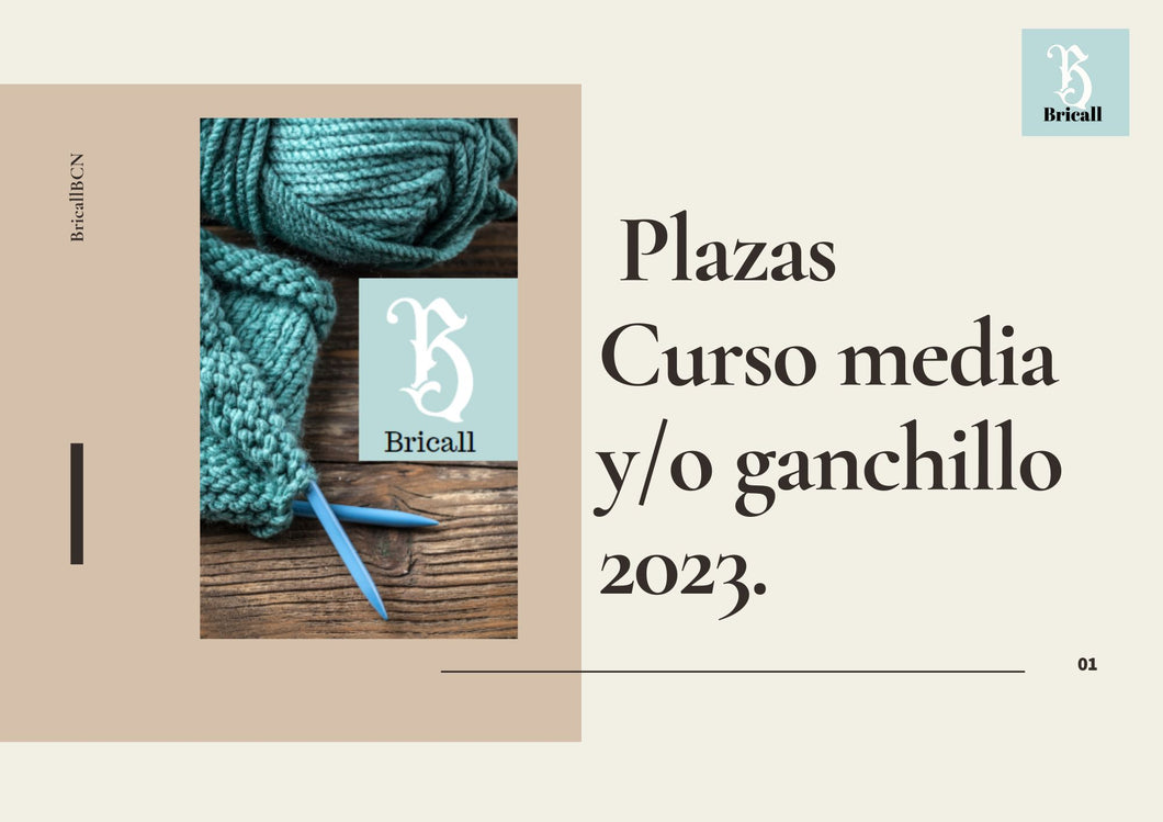 Plazas Curso media y/o ganchillo 2024