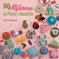 LIBRO - 50 ALFILETEROS DE PUNTO Y GANCHILLO