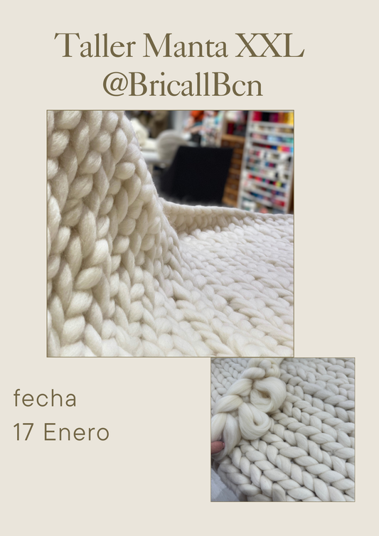Taller - Mantas XXL  - Sábado  17 de Enero  de 10 a 13:00