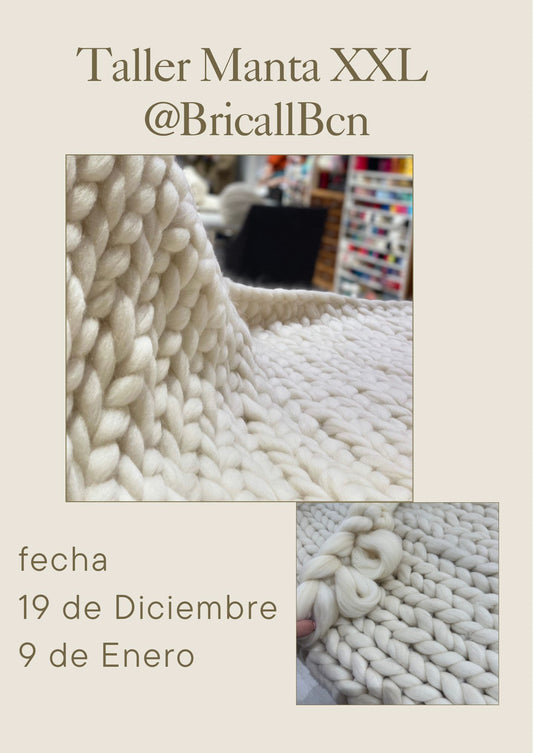 Taller - Mantas XXL  - Viernes  19 de Diciembre  de 17h a 20h